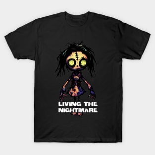 Creepy Scary Doll Living The Nightmare October 31st Horror T-Shirt